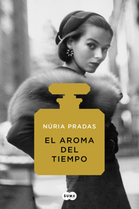 El aroma del tiempo / The Scent of Time
