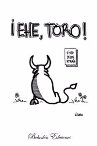Ehe, Toro!