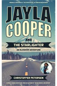 Jayla Cooper and the Starlighter
