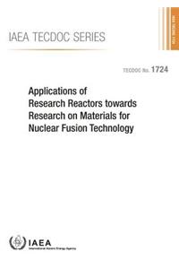 Applications of Research Reactors Towards Research on Materials for Nuclear Fusion Technology