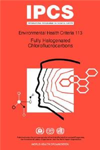 Fully Halogenated Chlorofluorocarbons