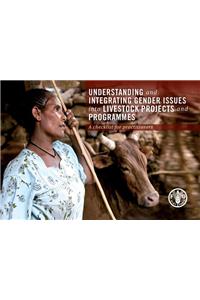 Understanding and Integrating Gender Issues into Livestock Projects and Programmes