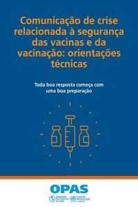 Comunicação de Crise Relacionada À Segurança Das Vacinas E Da Vacinação