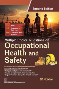 MCQ on Occupational Health and Safety (Edition2nd edition)