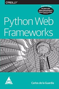 Python Web Frameworks (Grayscale Indian Edition)