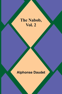 Nabob, Vol. 2