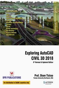 Exploring AutoCAD Civil 3D 2018-8th Rev & Upd Edn