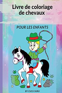 Livre de coloriage de chevaux pour les enfants