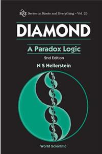 Diamond: A Paradox Logic (2nd Edition)