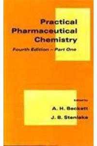 Practical Pharmaceutical Chemistry,  4E Part - I
