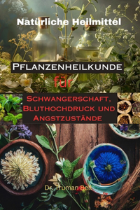 Natürliche Heilmittel