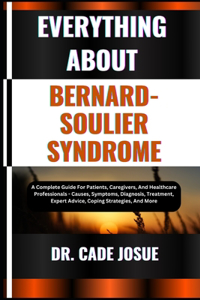 Everything about Bernard-Soulier Syndrome