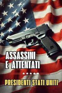 Assassini e Attentati