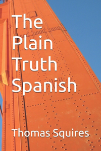 The Plain Truth Spanish