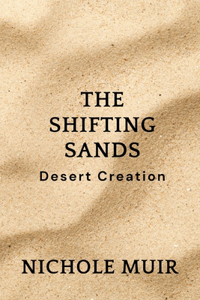 The Shifting Sands