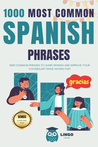 1000 Most Common Spanish Phrases