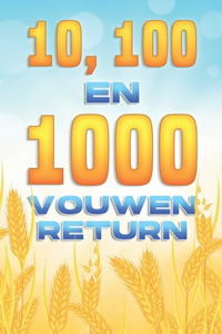 10, 100 en 1000 VOUWEN RETURN