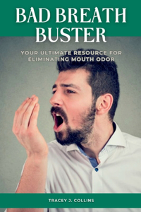 Bad Breath Buster