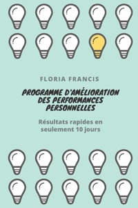 Programme d'amélioration des performances personnelles