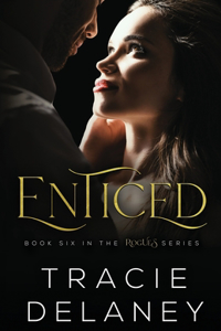 Enticed