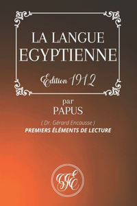 La Langue Égyptienne