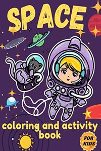 Space coloring book and activity book for kids