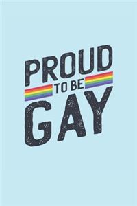 Proud To Be Gay