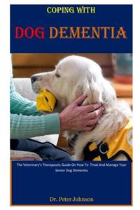 Coping With Dog Dementia