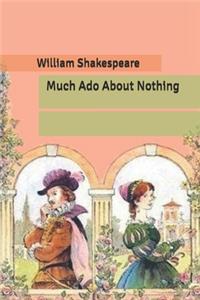 Much Ado About Nothing