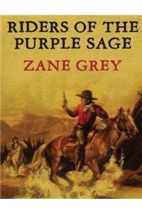 Riders of the Purple Sage (Annotated)