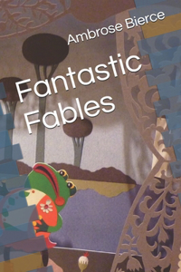Fantastic Fables
