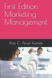 First Edition Marketing Management