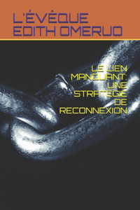 Le Lien Manquant