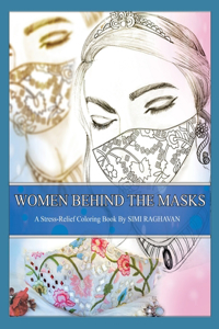 Women Behind the Masks