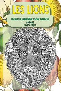 Livres à colorier pour adultes - Niveau simple - Animal - les Lions