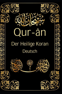 Der Heilige Koran