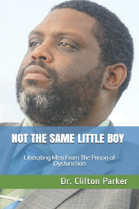 Not The Same Little Boy