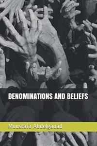 Denominations and Beliefs