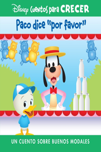 Disney Cuentos Para Crecer Paco Dice Por Favor (Disney Growing Up Stories Dewey Says Please)