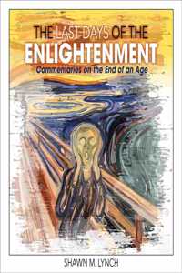 Last Days of the Enlightenment