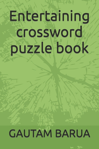 Entertaining crossword puzzle book