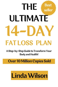 The Ultimate 14-Day Fat Loss Plan