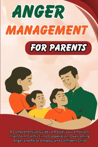 Anger Management for Parents