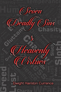 Seven Deadly Sins & Heavenly Virtues