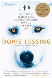 Story of General Dann and Mara's Daughter, Griot and the Snow Dog