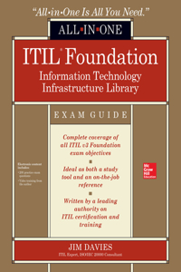 Itil Foundation All-In-One Exam Guide