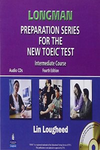 Longman Preparation Series for the New TOEIC Test Intermediate Course