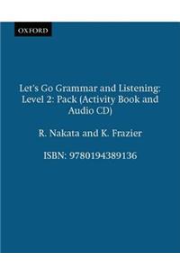 Let's Go Grammar and Listening 2 Pack