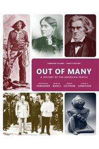 Out of Many: A History of the American People, Combined Volume Plus New Myhistorylab with Etext -- Access Card Package