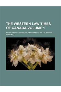 Western Law Times of Canada Volume 1